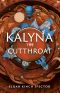 [Failures of Four Kingdoms 02] • Kalyna the Cutthroat